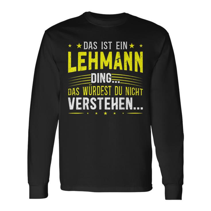 Das Ist Ein Lehmann Das Ist Ein Lehmann Langarmshirts Geschenkideen