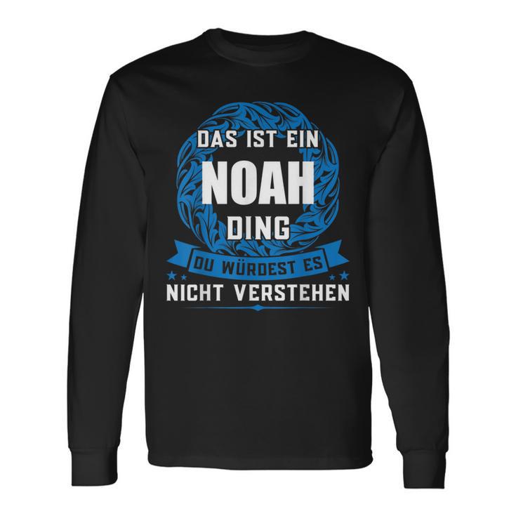 Das Ist Ein Noah Ding First Name Langarmshirts Geschenkideen