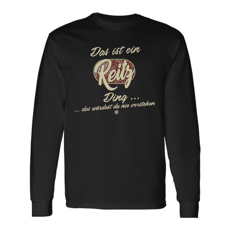 Das Ist Ein Reitz Ding Lustiges Familie Reitz Langarmshirts Geschenkideen