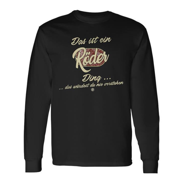 Das Ist Ein Röder Ding This Is A Röder Ding Langarmshirts Geschenkideen