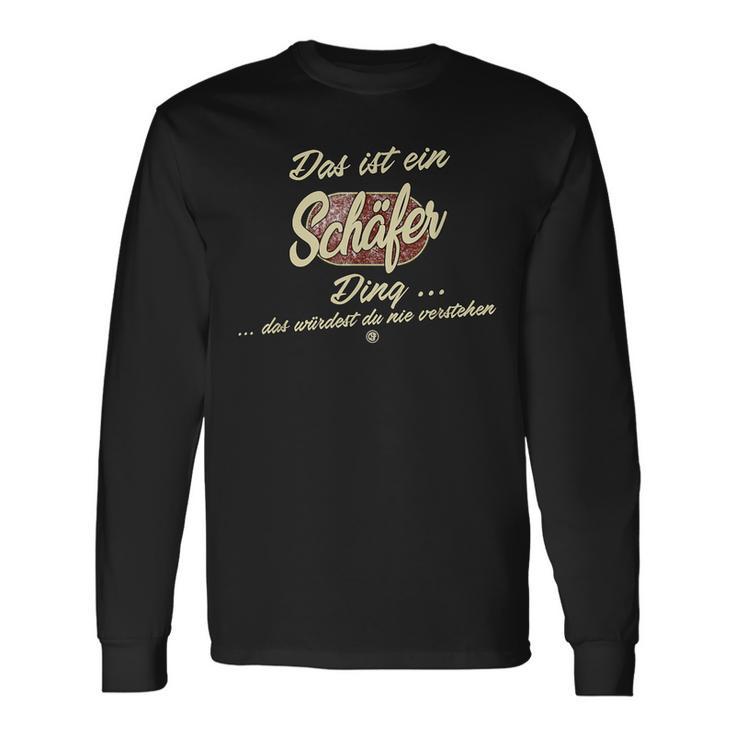 'Das Ist Ein Schäfer Ding' Langarmshirts Geschenkideen