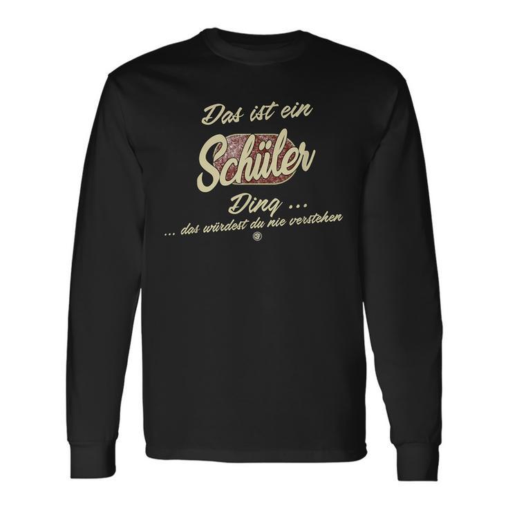 Das Ist Ein Schüler Ding Family Student Langarmshirts Geschenkideen