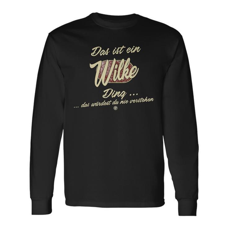 Das Ist Ein Wilke Ding This Is A Wilke Ding Langarmshirts Geschenkideen