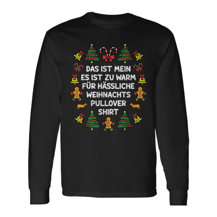 Das Ist Mein Es Ist Zu Warm Für Ugly Christmas Langarmshirts Geschenkideen