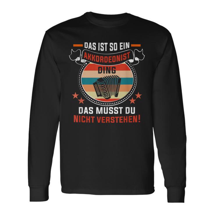 Das Ist So Ein Akkordeonist Ding Akkordeonspieler Langarmshirts Geschenkideen