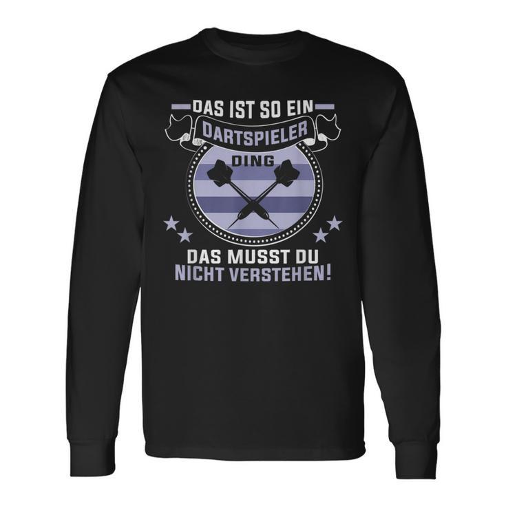 Das Ist So Ein Dartspieler Ding Dart Team Dartspieler Langarmshirts Geschenkideen