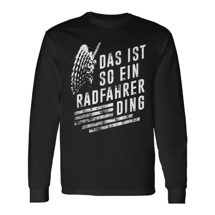 Das Ist So Ein Radfahrer Ding Bicycle Langarmshirts Geschenkideen