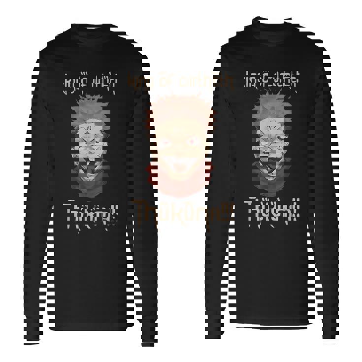 Anime Gambale Gambale King Of Curtheth Thukuna Long Sleeve T-Shirt