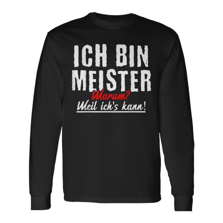 Slogan For Meister Crafts Langarmshirts Geschenkideen