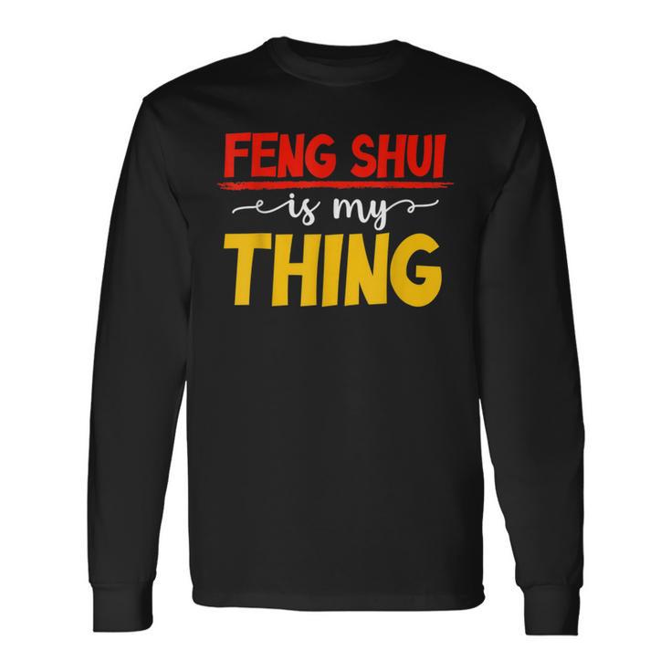 Herren Feng Shui Ist Mein Ding Gläubiger Chinesischer Buddhismusermögen Langarmshirts Geschenkideen