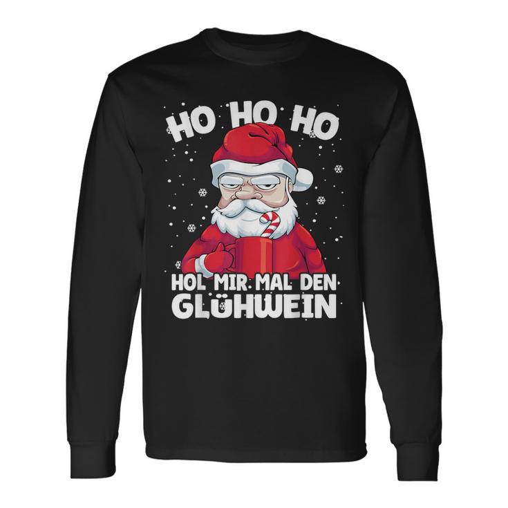 Hol Mir Mal Den Glühwein Annoyed Santa Langarmshirts Geschenkideen