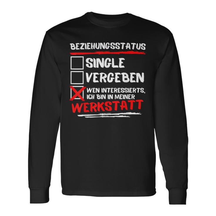 Ich Bin In Meiner Werkstatus Langarmshirts Geschenkideen