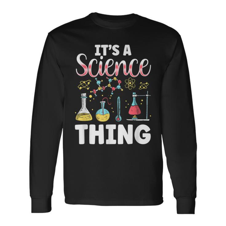 Ist Ein Wissenschaft Ding Team Wissenschaftler Science Langarmshirts Geschenkideen