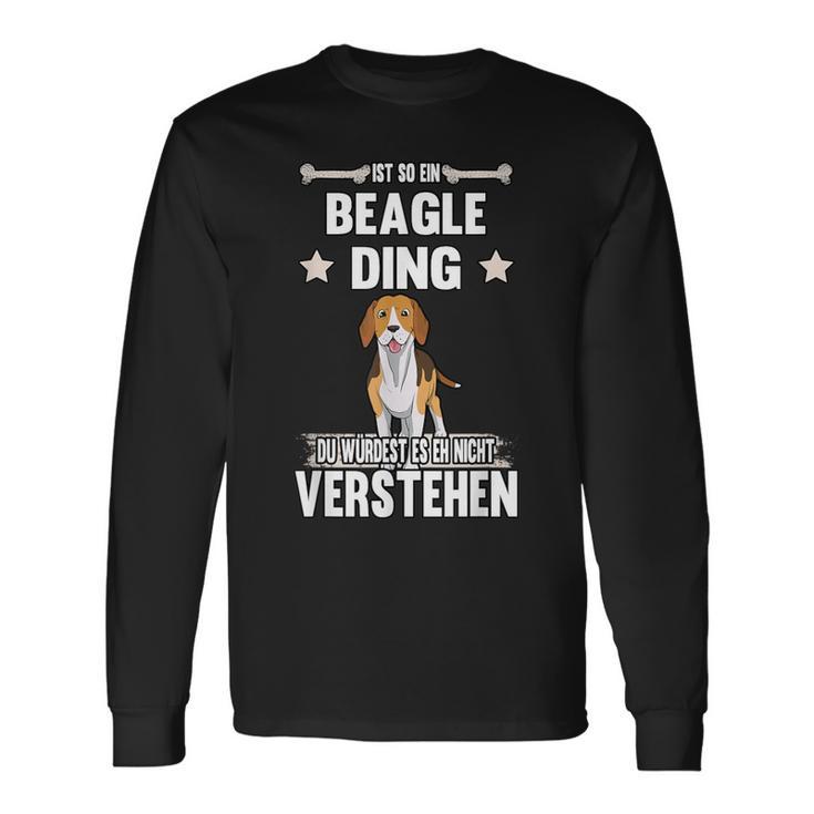 Ist So Ein Beagle Ding Hund Saying Langarmshirts Geschenkideen