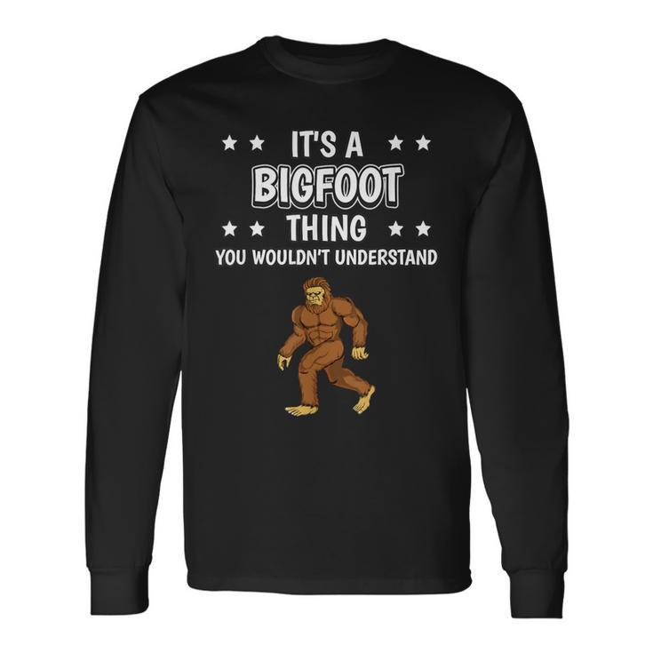 Ist So Ein Bigfoot Ding Lustiger Spruch Bigfoot Langarmshirts Geschenkideen