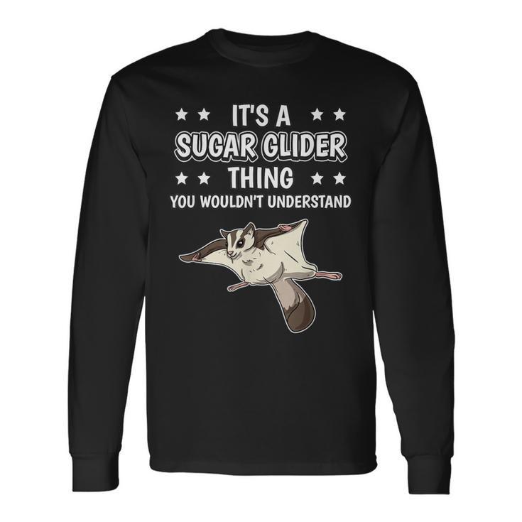 Ist So Ein Kurzkopfgleitbeutler Ding Spruch Sugar Glider Langarmshirts Geschenkideen