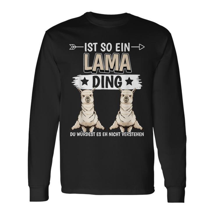 Ist So Ein Lama Ding Lamas Langarmshirts Geschenkideen