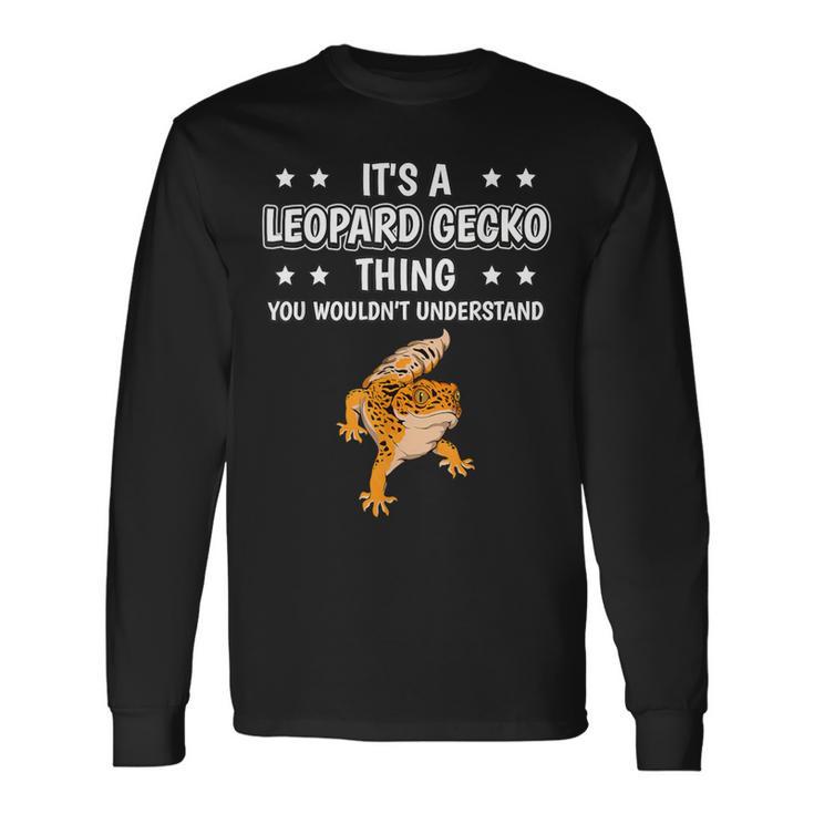 Ist So Ein Leopardgecko Ding Lustiger Spruch Leopardgeckos Langarmshirts Geschenkideen