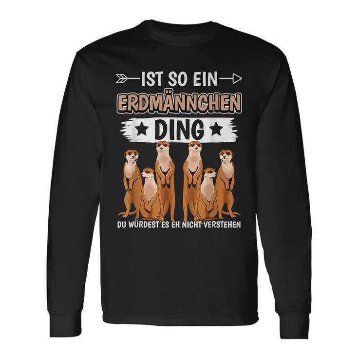 Ist So Ein Meerkat Ding Langarmshirts Geschenkideen