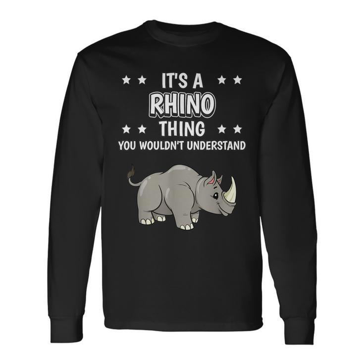 Ist So Ein Nashorn Ding Lustiger Spruch Nashörner Langarmshirts Geschenkideen