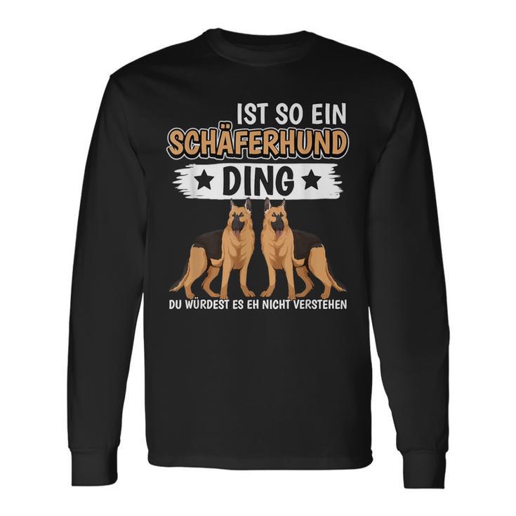 Ist So Ein Schäferhund Ding Deutscher Schäferhund Langarmshirts Geschenkideen