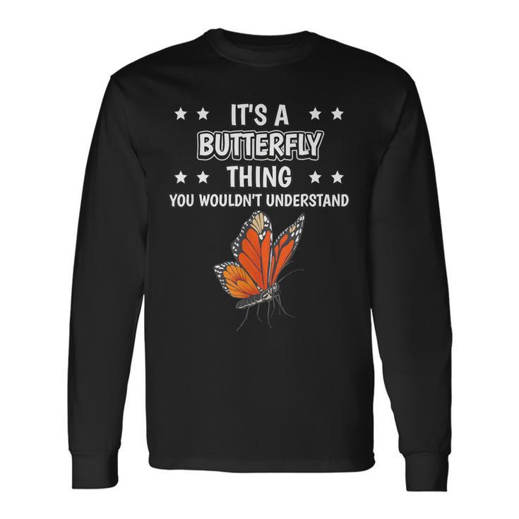 Ist So Ein Schmetterling Ding Lustiger Spruch Schmetterlinge Langarmshirts Geschenkideen