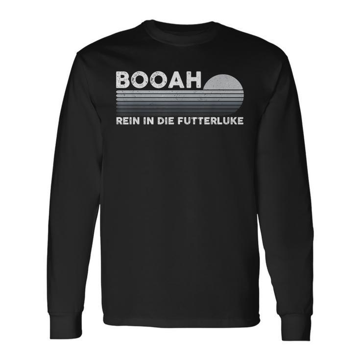 Kowalski Syndrome Boah Rein In Die Futterluke Langarmshirts Geschenkideen