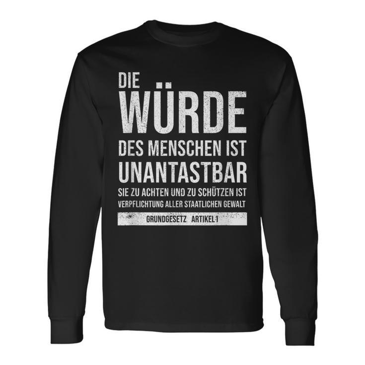 Basic Law Article 1 Die Würde Des Menschen Ist Unantastbar Langarmshirts Geschenkideen