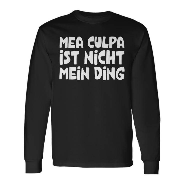 Mea Culpa Ist Nicht Mein Ding Schröder Satire Ex Kanzler Langarmshirts Geschenkideen