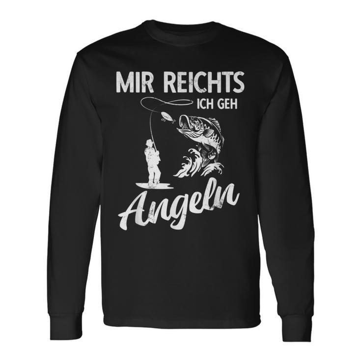 Mir Reichts Ich Geh Angeln Fischer Angler Langarmshirts Geschenkideen