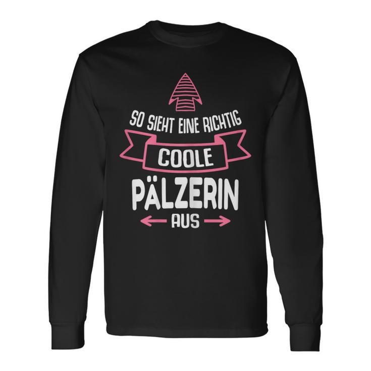 Pälzerin Pfalz Palz Langarmshirts Geschenkideen