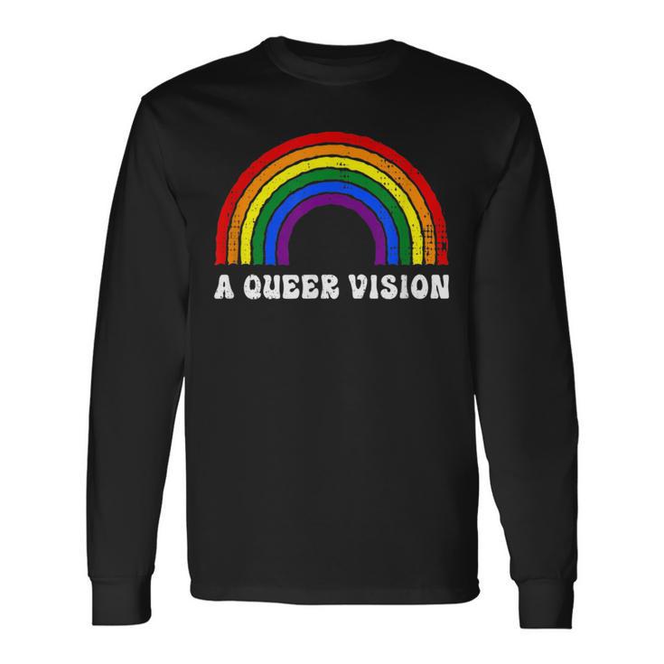 A Queer Vision Rainbow Gender Neutral Pride Androgyny Long Sleeve T-Shirt