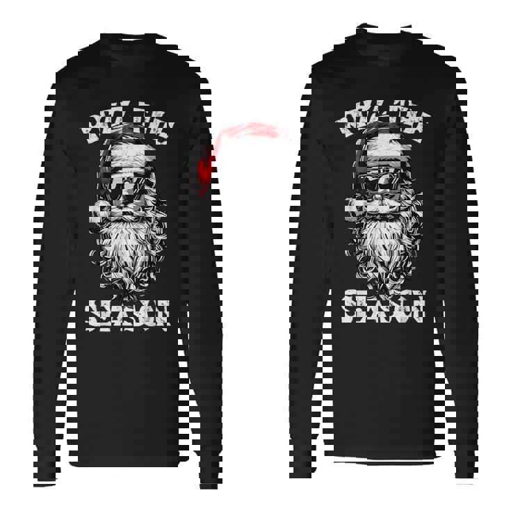 Rizz The Season Santa Claus Christmas Season Rizzler Long Sleeve T-Shirt