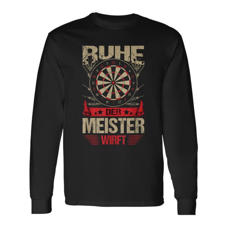 Ruhe Der Meister Werft Dart Langarmshirts Geschenkideen