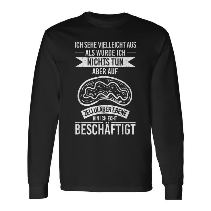 Sehe Aus Nicht Tun Zellulär Busy Biologist Langarmshirts Geschenkideen