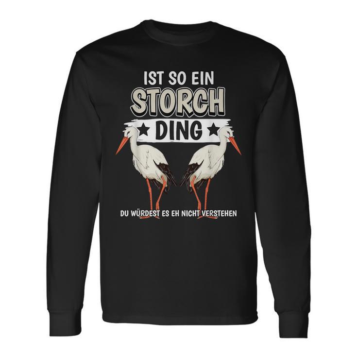 Storcheogel Sachen Ist So Ein Stork Ding Stork Langarmshirts Geschenkideen