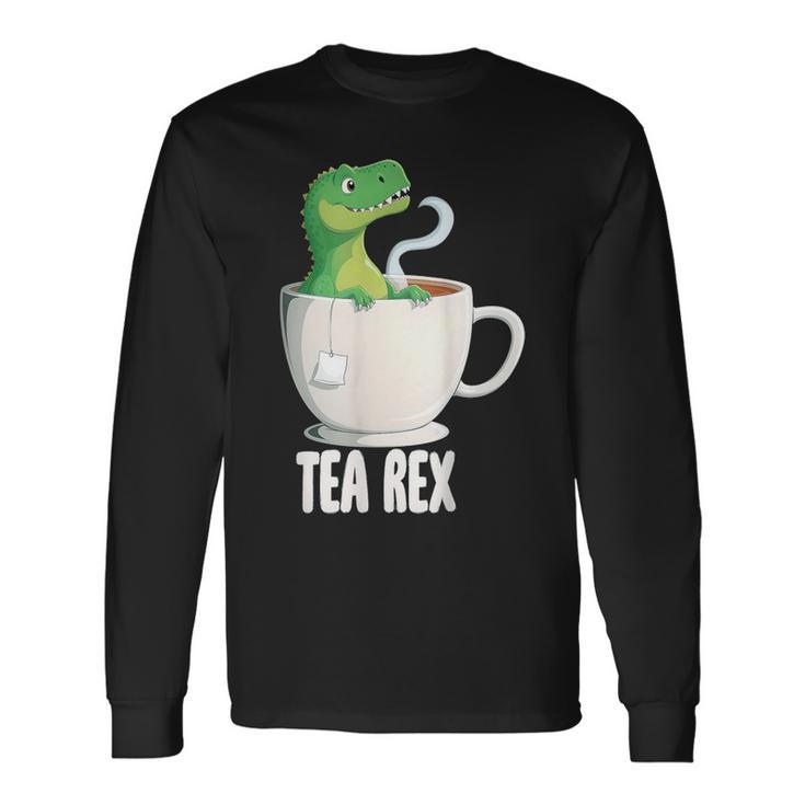 Tea Rex Tearex X Dinosaur Tea Dinosaur Dino Langarmshirts Geschenkideen