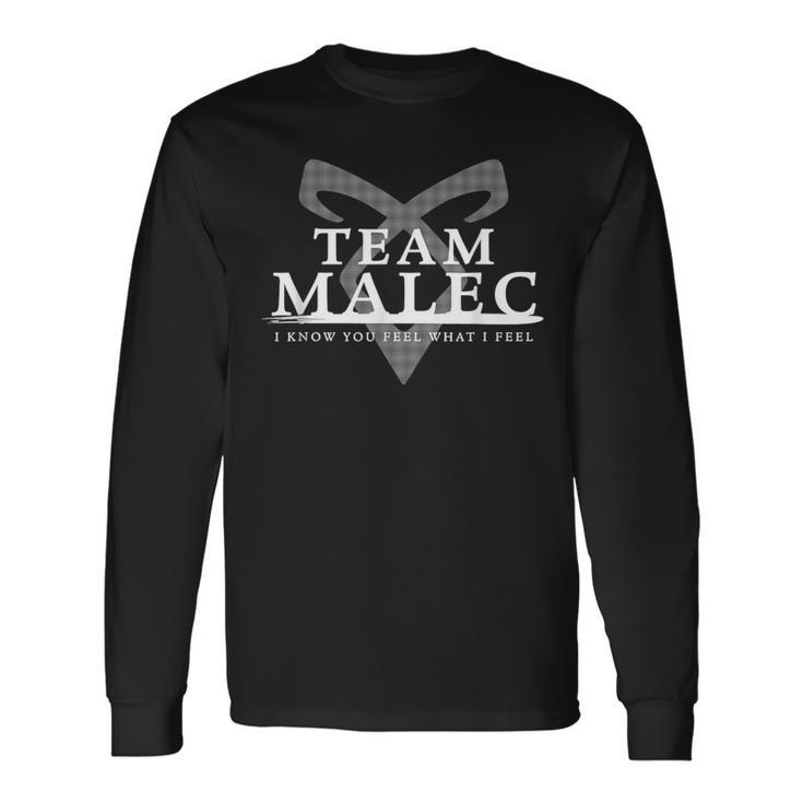 Team Malec Ich Weiß Du Fühlst Was Ich Fühlen Langarmshirts Geschenkideen