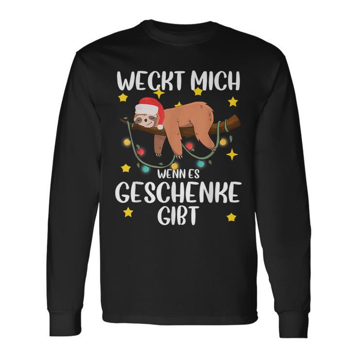 Wecke Mich Wenn Es Geschenke Gibt Christmas Langarmshirts Geschenkideen