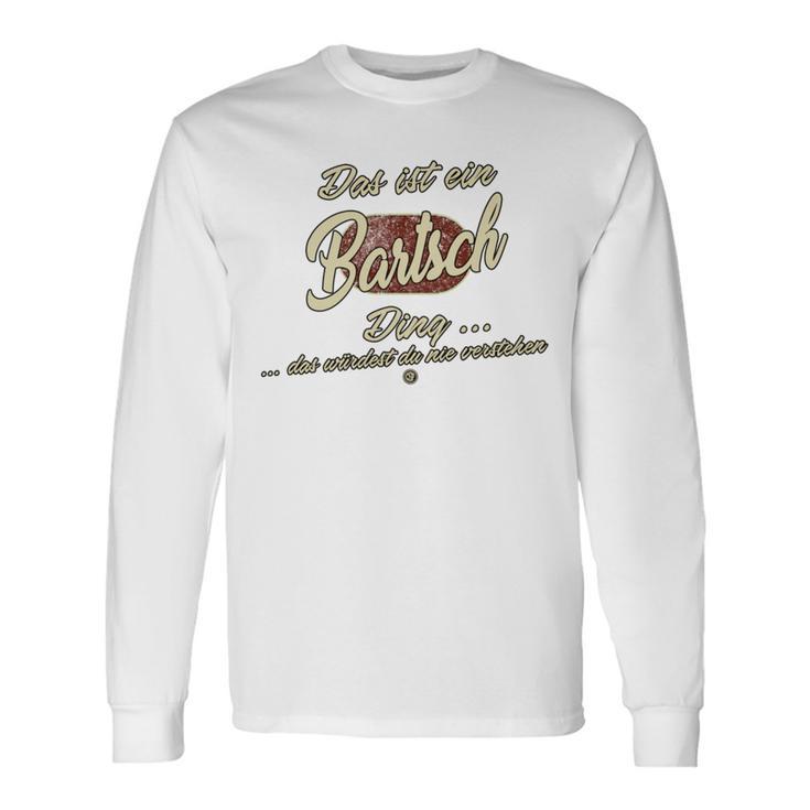 Das Ist Ein Bartsch Ding Family Bartsch Langarmshirts Geschenkideen