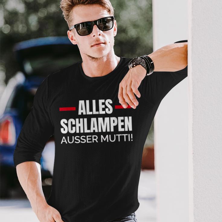 Alles Schlampe Ausser Mutti Provokative Humour Langarmshirts Geschenke für Ihn