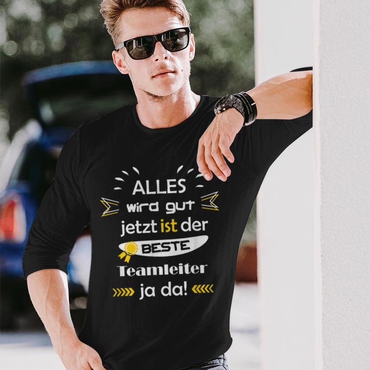 Alles Wird Gut Fun Sayings Teamleiter Beruf Mann Langarmshirts Geschenke für Ihn