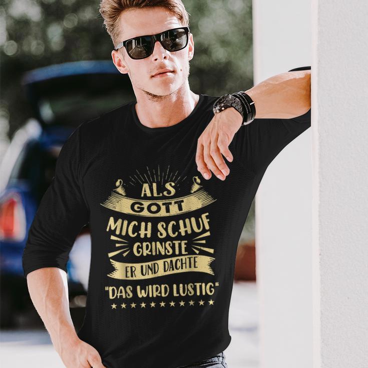 Als Gott Mich Schuf Grinste Er Und Dachte Langarmshirts Geschenke für Ihn