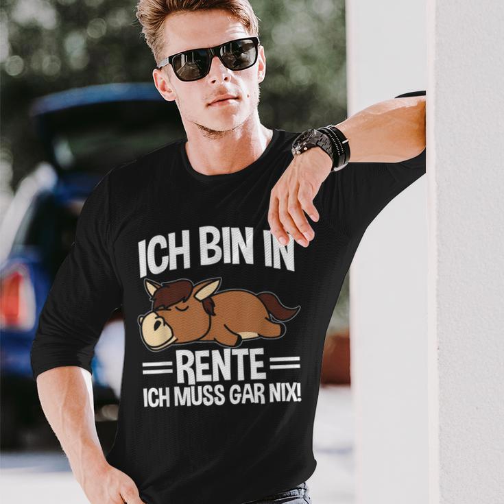 Bin In Rente Ich Muss Gar Nix Pferd Rentner Ruhestand Langarmshirts Geschenke für Ihn