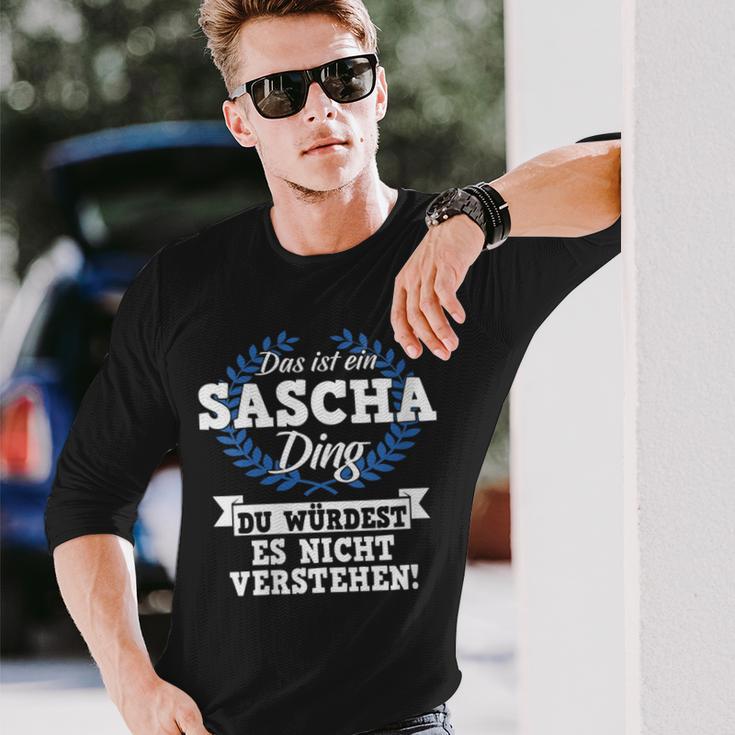 Damen Das Ist Ein Sascha Ding Du Würdest Es Nichterstehen Mit-Ausschnitt Langarmshirts Geschenke für Ihn