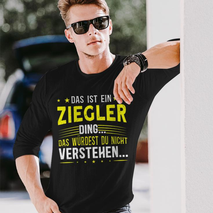 Damen Das Ist Ein Ziegler Ding Saying For Familie Ziegler With-Neck S Langarmshirts Geschenke für Ihn