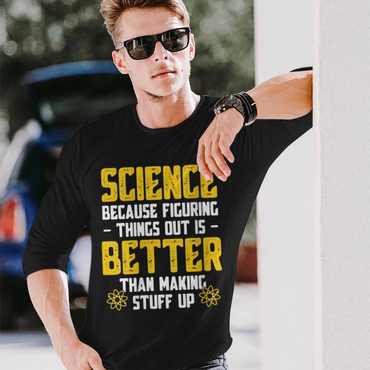 Damen Wissenschaft Weil Es Besser Ist Dinge Herauszufinden Lustige Wissenschaft Mit-Ausschnitt Langarmshirts Geschenke für Ihn