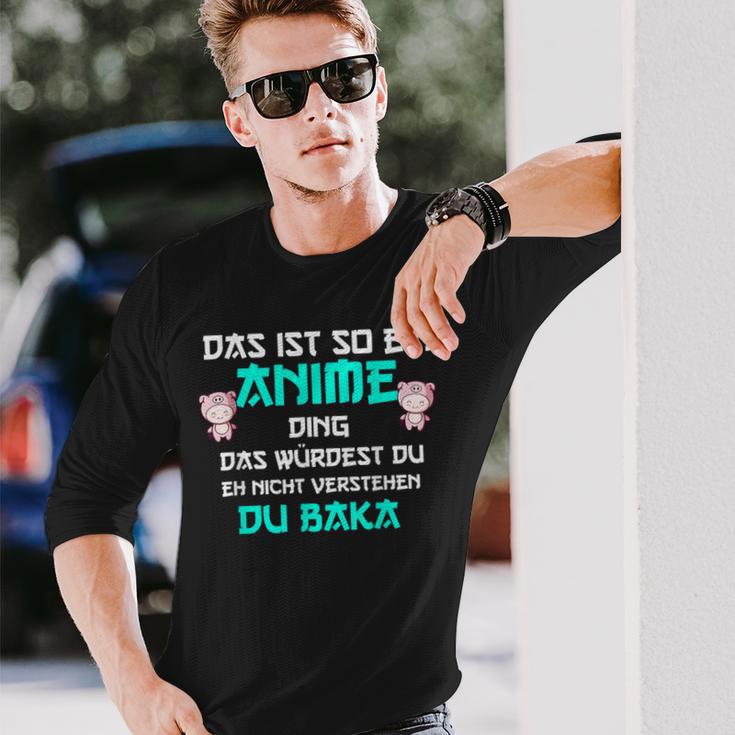 Das Ist So Ein Anime Ding Du Baka Langarmshirts Geschenke für Ihn