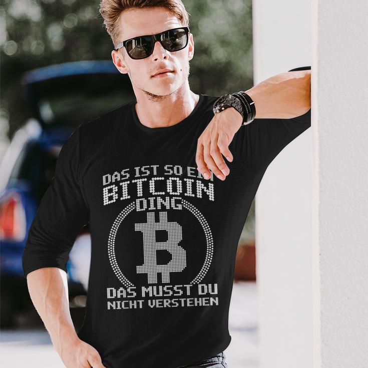 Das Ist So Ein Bitcoin Ding Lustiges Bitcoin Blockchain Langarmshirts Geschenke für Ihn