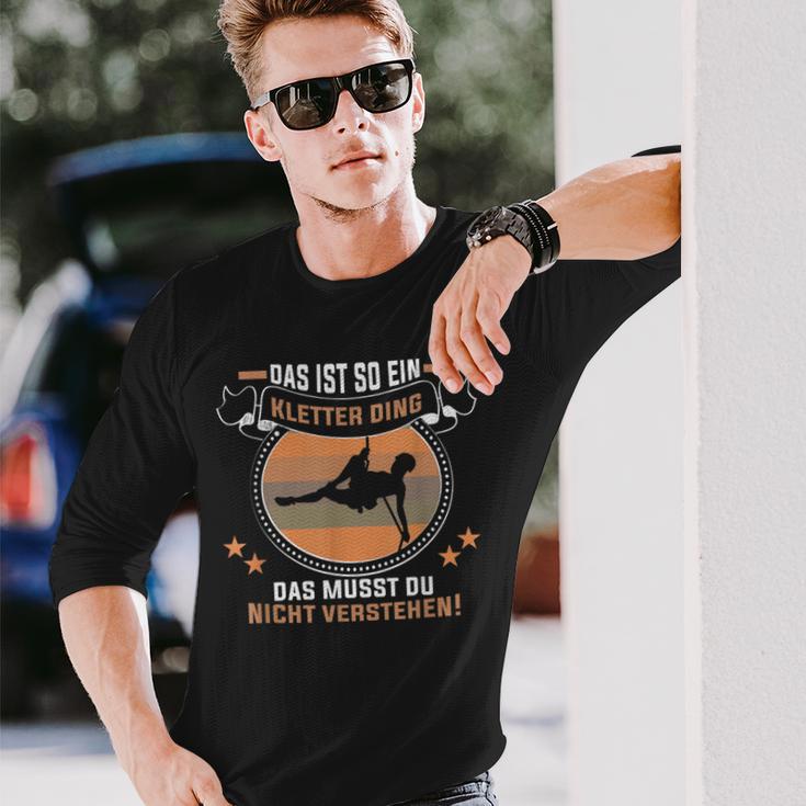 Das Ist So Ein Kletter Ding Klettern Bergsteiger Kletterer Langarmshirts Geschenke für Ihn